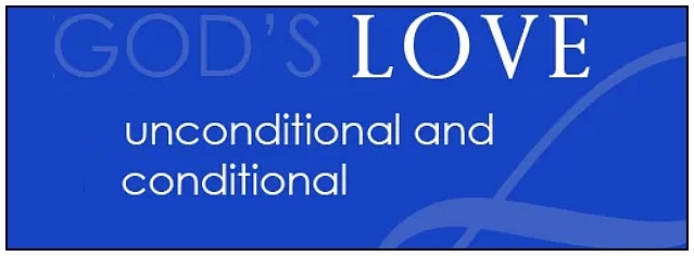 is-Gods-unconditional-love-conditional